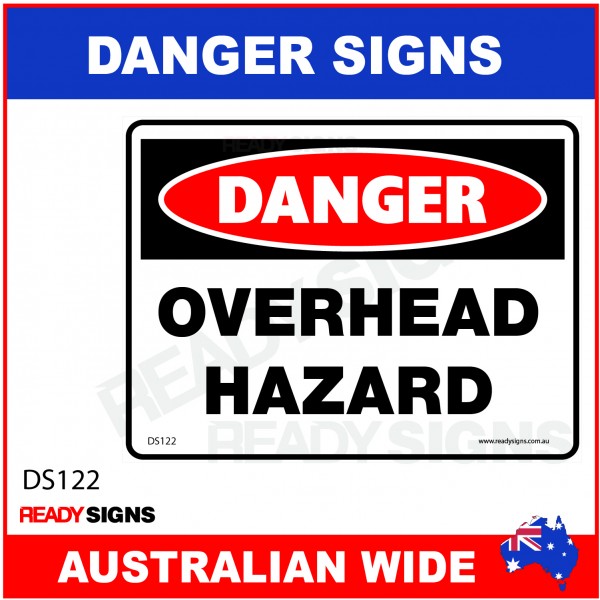DANGER SIGN - DS-122 - OVERHEAD HAZARD